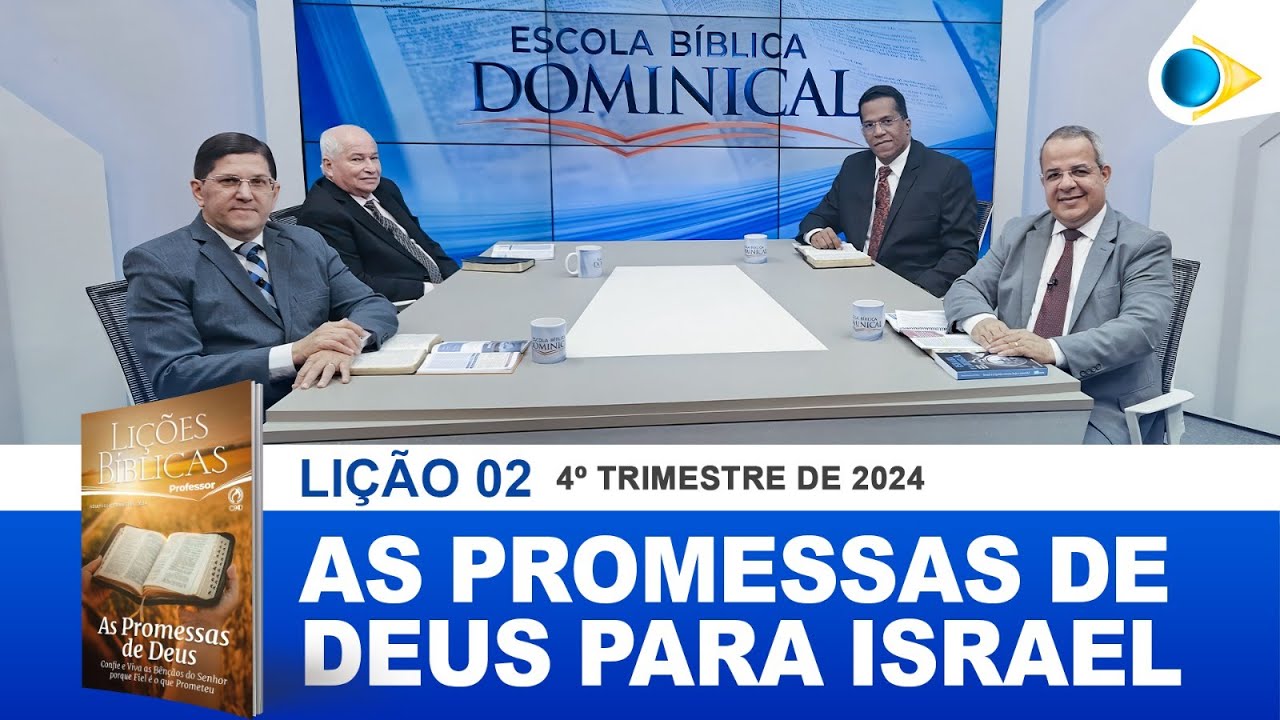 EBD | 2ª Lição: As Promessas de Deus para Israel