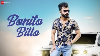 Bonito Billo - Official Music Video | Tushar Vasudev | Eimee