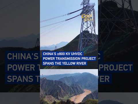 China's ±800 kV UHVDC power transmission project spans the Yellow River #coolchina