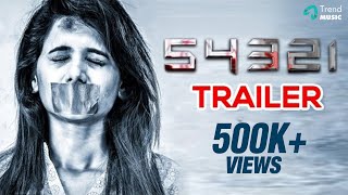 54321 Official Trailer | New Tamil Movie | Joshua Sridhar | Trend Music