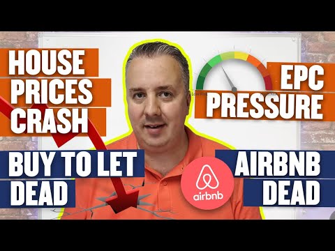 Property News - House Prices Crash - Buy To Let Dead - EPC Pressure - AirBNB Dead