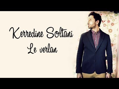 KERREDINE SOLTANI - Le verlan (LYRICS VIDEO)