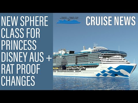 Thumbnail for NEWS UPDATE: New Sphere Class for Princess, Disney Wonder to Aus, RAT Proof Changes and much more!