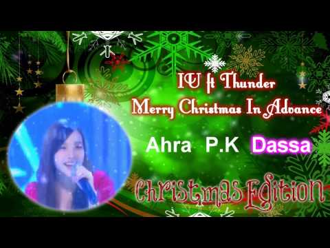 [Christmas Edition] IU & Thunder - Merry Christmas In Advance (Group 1)