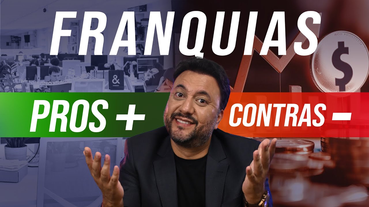 Quais são as VANTAGENS E DESVANTAGENS de uma franquia?