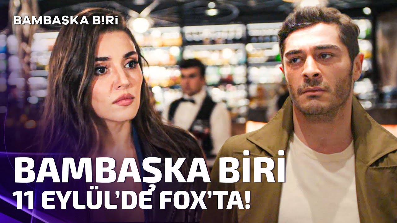 Bambaşka Biri Fragman
