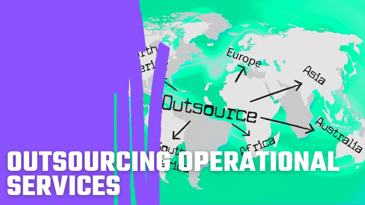 Outsourcing Operational Services