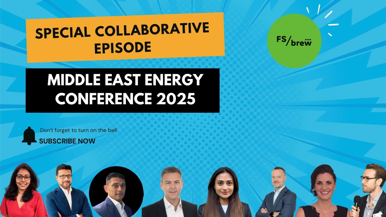 At the intersection of Energy and Insurance: FS Brew x MEECON 2025 Special Episode