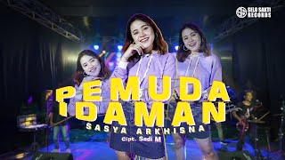 Download lagu Sasya Arkhisna - Pemuda Idaman mp3