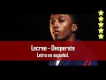 Lecrae - Desperate. Letra en español.