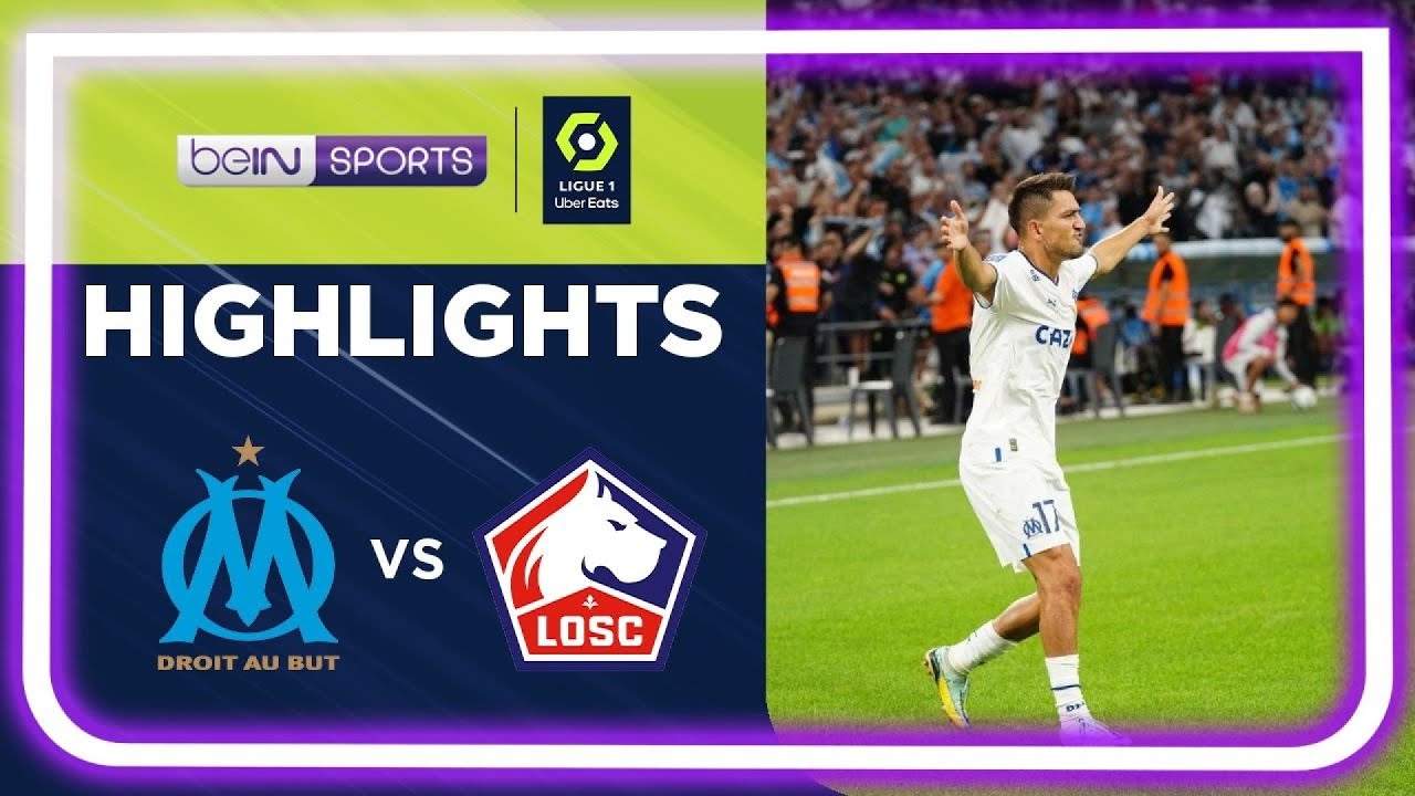 Olympique de Marseille 2-1 Lille OSC Pekan 7
