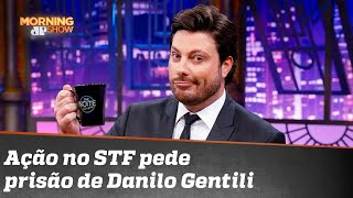 Abriu a porteira? Danilo Gentili pode ser preso após pedido de deputados