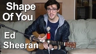 Shape Of You // Ed Sheeran (Cover) ~ Trevor Douglas