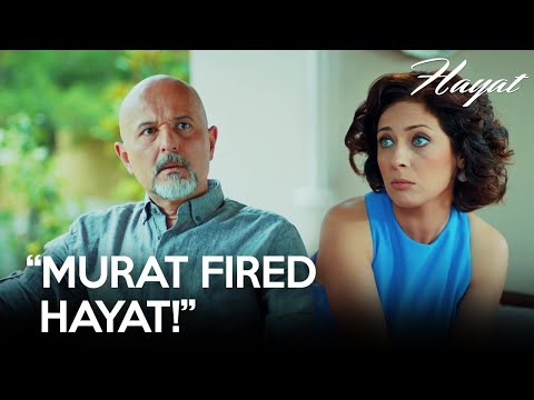 Nejat learns that Murat unfairly fired Hayat! | Hayat (Hindi Dubbed)