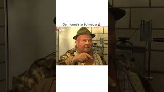 Der normalste Schweizer🇨🇭