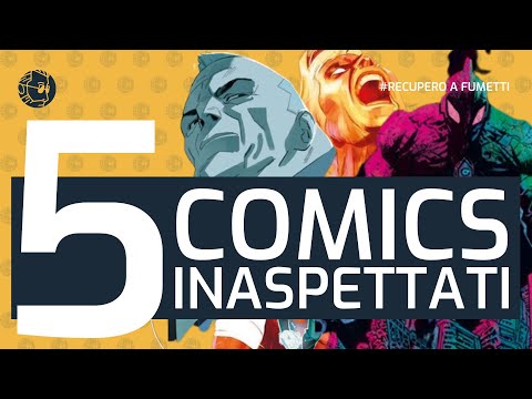 5 COMICS che non ti ASPETTI! | lucadeejay