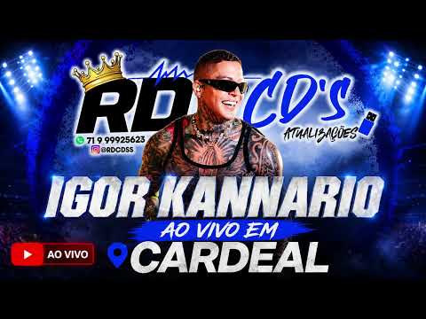 IGOR KANNARIO EM CARDEAL DA SILVA  BA  2026 AO VIVO RDcdss