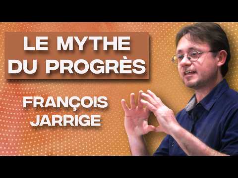 "Beaucoup de gens étaient opposés au progrès" - François JARRIGE