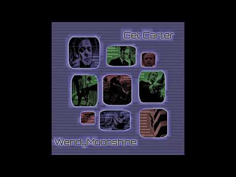 Get Carter (Roy Budd) : Wendymoonshine