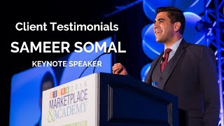 Keynote Speaker Sameer Somal | Client Testimonials