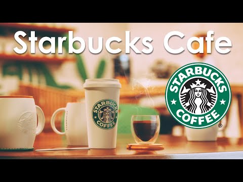 Inspired by Best of Starbucks Music Collection 2021 : Starbucks Inspired Coffee Music Youtube