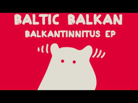 Tactical Groove Orbit feat. Baltic Balkan - Balkantinnitus
