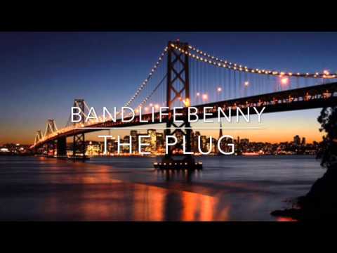 Benny - The Plug (Freestyle)