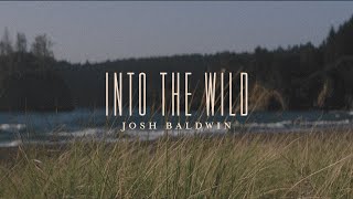 Into The Wild (Lyric Video) | Evidence