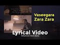 Lyrical Vaseegara Zara Zara Short Ashiq Ameer Harris Jayaraj