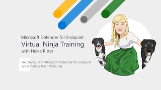 Get started with Microsoft Defender for Endpoint | Virtual Ninja Train