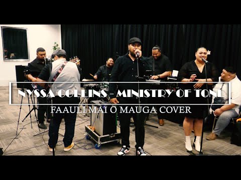 NYSSA COLLINS - FAAULI MAI O MAUGA   MINISTRY OF TONE