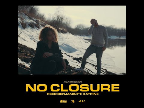 No Closure ft. Katrine - Reed Benjamin (Official Video)