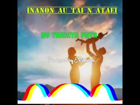 Inanon au tai n Ataei (Taarita Piita)