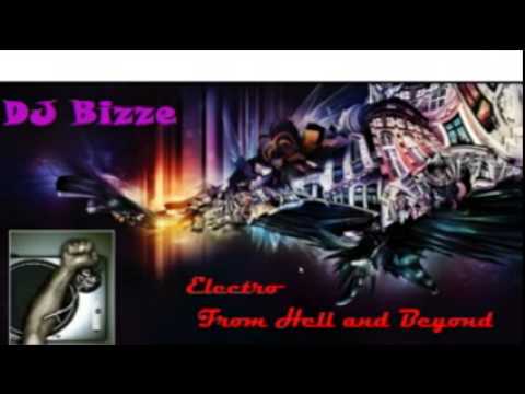 DJ Bizze - Electro Mix From Hell and Beyond (Tribute To Code Rising and Miami Electrobass)
