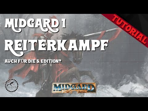 Ist der Midgard 1 REITERKAMPF in der aktuellen Edition einsetzbar? |M1 Tutorial