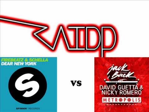 David Guetta & Nicky Romero VS Firebeatz & Schella - Dear Metropolis (Raidd Mash Up)
