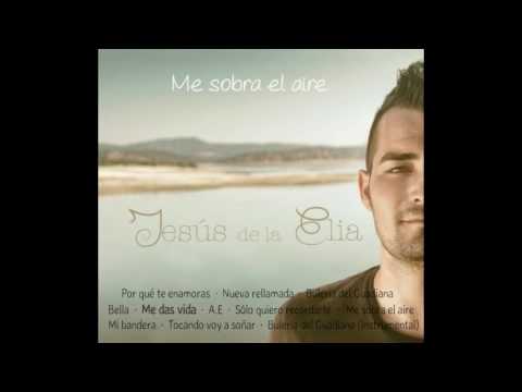 Jesús de la Elia - 05. Me das vida
