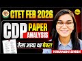 CTET Feb 2026 CDP Previous Year Paper Analysis By Himanshi Singh