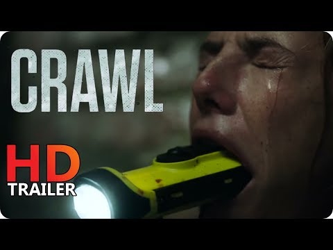 Crawl 2019 Official Trailer