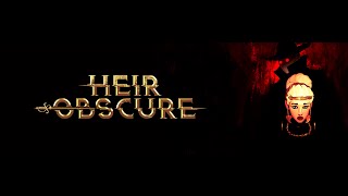 Heir Obscure  with queen faith 89
