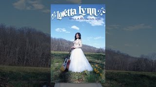 Loretta Lynn: Still a Mountain Girl