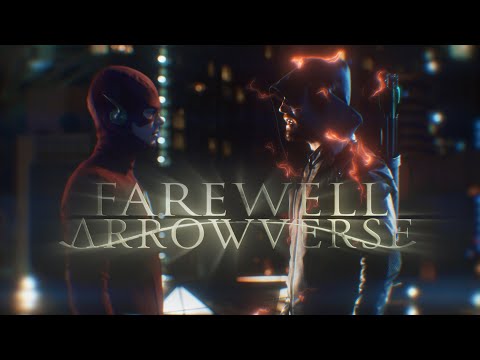 Farewell Arrowverse Trailer | Fan Special