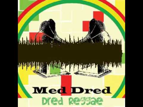 Med Dred : Dred Reggae : Mouseclick Reggae