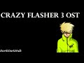 Crazy Flasher 3 OST Main Menu