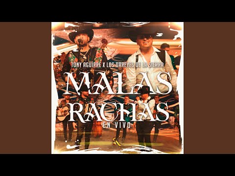Malas Rachas (En Vivo)