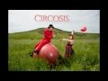 A Circus Affair by Circosis