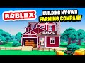 Building My Own FARMING COMPANY in Roblox Farm Life Simulator