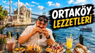 ORTAKÖY LEZZETLERİ !! / İSTANBUL
