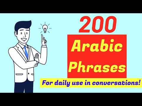 Arabic Learning : 200 Arabic Sentences For Daily Use in Conversations!