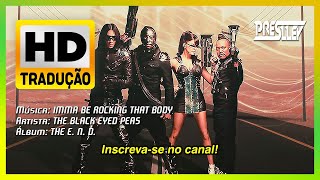 Download lagu ᴴᴰ the Black Eyed Peas - Imma Be Rocking That Body (Tradução) mp3